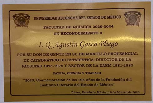 Reconocimiento a I.Q. Agustín Gasca Pliego